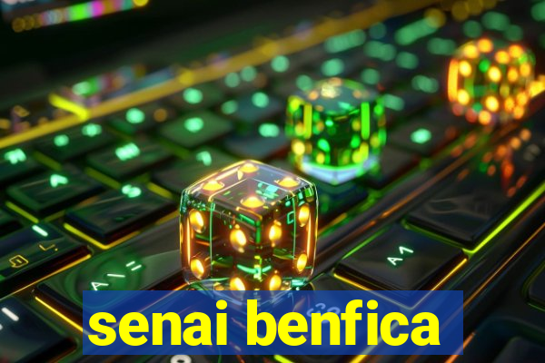 senai benfica